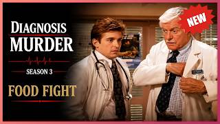 [ New ] Diagnosis Murder 2026 : Food Fight – Best America Crime Full Movies