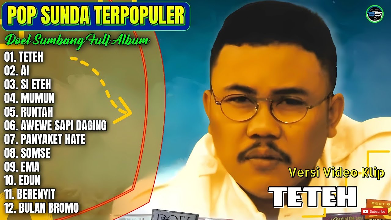 Album Doel Sumbang || TETEH - AI - SI ETEH - MUMUN - Pop Sunda ...