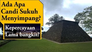 Why Is Sukuh Temple Deviated? A Mystery Between the Maya Pyramid and Sukuh Temple