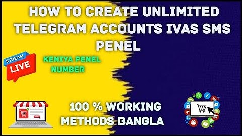 How to unlimited telegram accounts create ivas sms penel number keniya  100% working methods Bangla