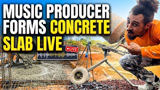 MUSIC PRODUCER forms a CONCRETE SLAB while LIVE