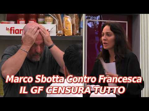 Video Grande Fratello, Urla e Offese Nella Notte, Marco Sbotta Contro Francesca, Il GF Censurano Tutto
