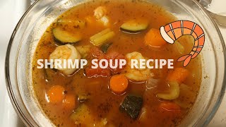 Shrimp Soup Recipe