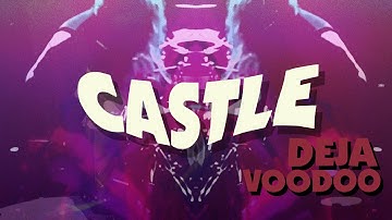 CASTLE Deja Voodoo (Official video)