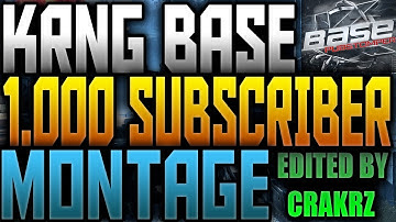KRNG BASE | 1,000 Subscriber Multi-Cod Montage By Crakrz