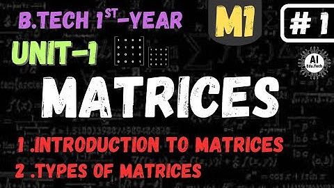 Matrices in telugu[#1]-Types of matrix-in telugu