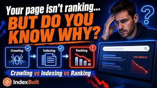 Crawling vs Indexing vs Ranking: What's the Difference?
