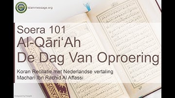 سورة 101. القارعة (ترجمة بالهولاندية) | مشاري بن راشد العفاسي ا