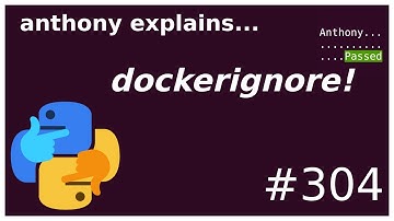 smaller / faster builds with dockerignore (beginner - intermediate) anthony explains #304