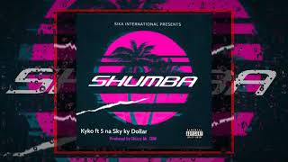 Kyko Ft Apa Ni5-Sky Dollar