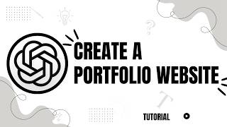 How to Create a Portfolio Website in ChatGPT