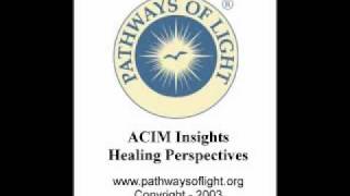 ACIM Insights - Lesson 86 - Pathways of Light