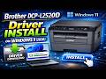 Brother DCP-L2520D Driver Download &amp; Install Windows 11 (2026)