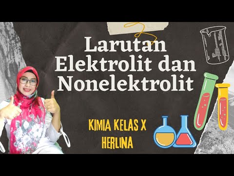 Video: Adakah Cuka adalah elektrolit atau Nonelectrolyte?