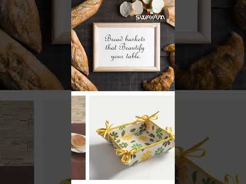 Pick a stylishly designed bread basket from Swayam India.