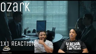 Ozark | REACTION - Season 1 Episode 1pt.1'Sugarwood'