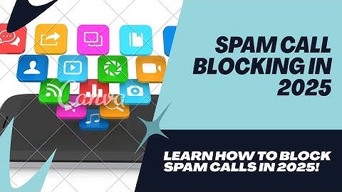 How to enable spam call blocking on Google Phone app 2025