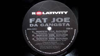 Fat Joe ft. Grand Puba & Diamond D - Watch The Sound (The Beatnuts