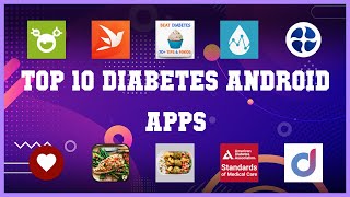 Top 10 Diabetes Android App | Review screenshot 3