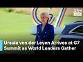 JUST IN: EU Chief Ursula von der Leyen Arrives at G7 Summit as World Leaders Gather in France | AC1B