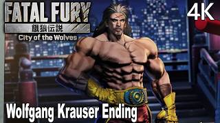 Fatal Fury City of the Wolves Wolfgang Krauser Ending 4K