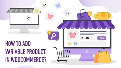 How To Add A Variable Product In WooCommerce ( Different Prices and Images ) 2021