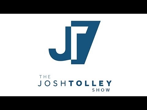 Josh Tolley Show - May 11th, 2018 - Josh Tolley Show - May 11th, 2018