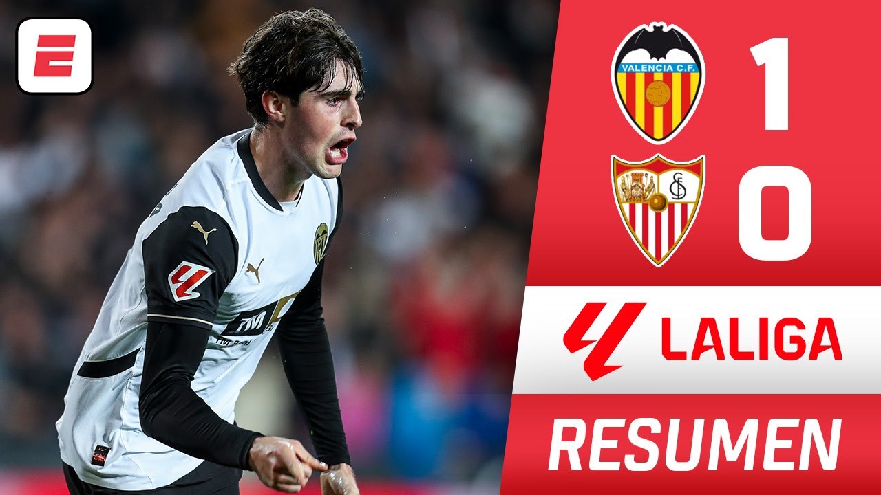VALENCIA venció 1-0 a SEVILLA con GOL de Javi Guerra | Resumen | La ...