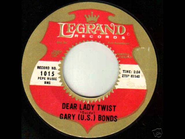 GARY U.S. BONDS - Dear Lady Twist