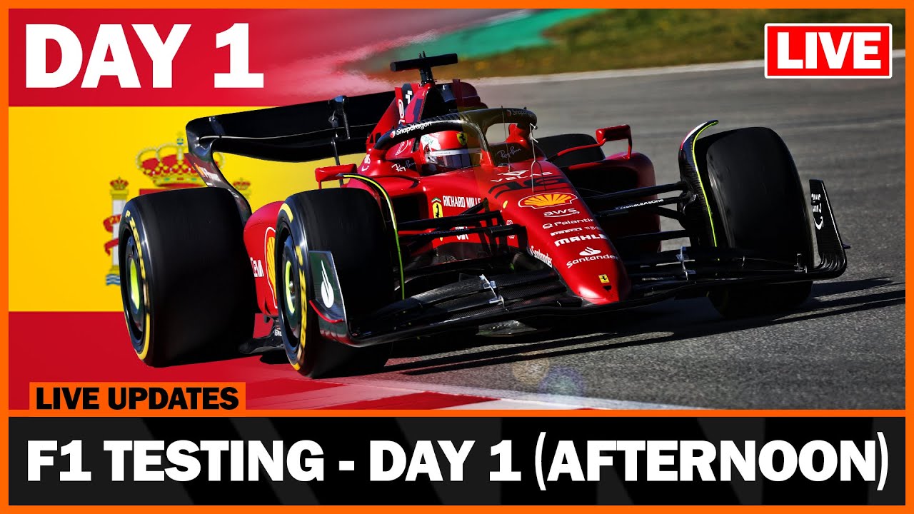 LIVE 2022 F1 Testing Updates (Day 1 Afternoon)