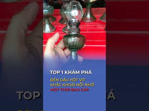 Đèn dầu hột vịt - khắc khoải nỗi nhớ một thời bao cấp
