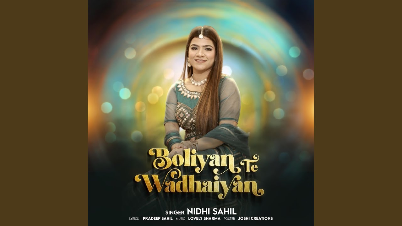 Boliyan Te Wadhaiyan