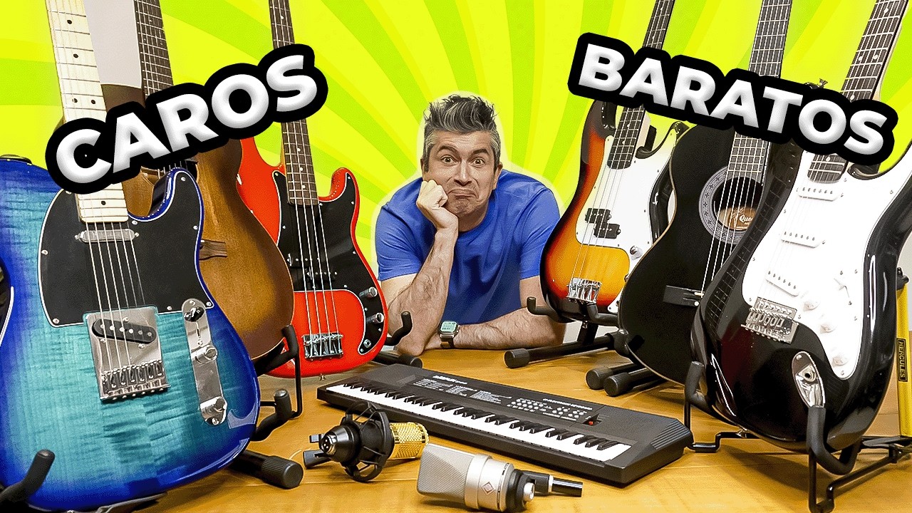 Comparando Instrumentos BARATOS e CAROS