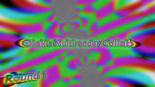 Oleks Multirender Collab Round 1100