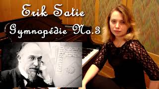 Erik Satie - Gymnopédie No.3