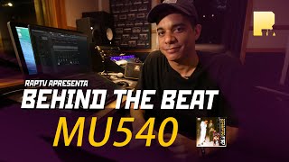 BEHIND THE BEAT | MU540 EXPLICA CHEFIN