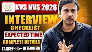 KVS NVS 2026:INTERVIEW COMPLETE DETAILS/DOCUMENTS/CASTE CERTIFICATES/KEY THINGS BEFORE INTERVIEW