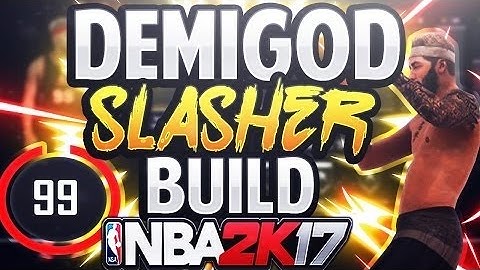 BEST SLASHER BUILD|HOOP MIXTAPE#2| DEMI GOD SLASHER BUILD
