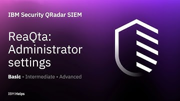 ReaQta: Administrator settings