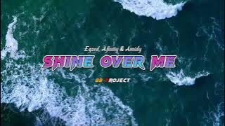Lagu Barat Slow Remix !!! Shine Over Me - Remix ( 88 Project ) 2023