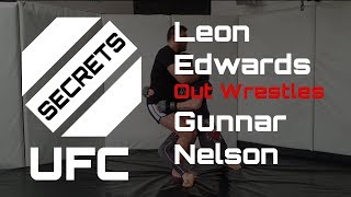 STANDING Up Using The Cage And Switching Hips When Wrestling : Leon Edwards vs Gunnar Nelson