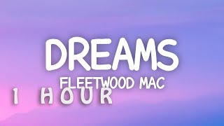Download Lagu [1 HOUR 🕐 ] Fleetwood Mac - Dreams (Lyrics) now here you go again you say you want your freedom MP3