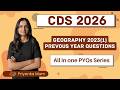 CDS 2026 | CDS Geography PYQs 2023(1) | All in One CDS PYQs Series Part-5 | Priyanka Mam