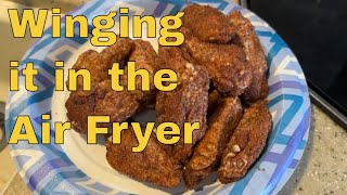 Wingin' It: Crispy, Juicy, Spicy: Perfect Air Fryer Chicken Wings with a Dry Rub