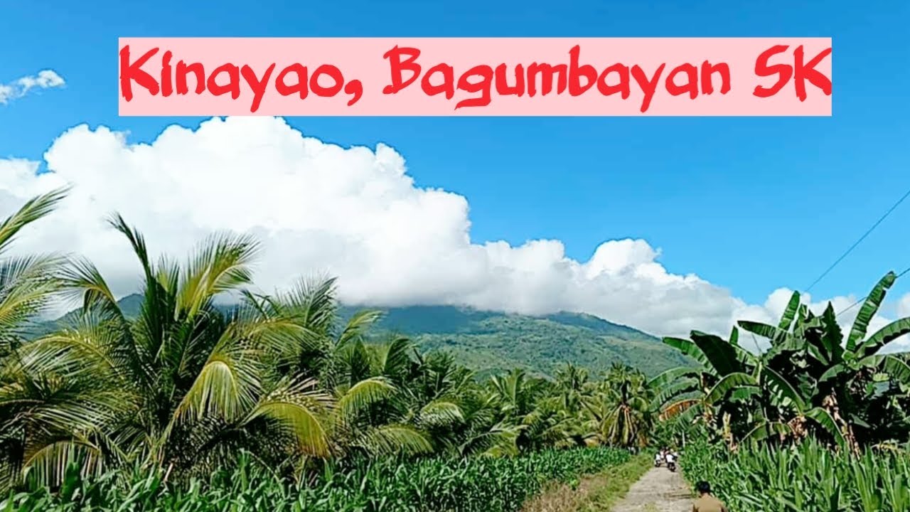 Visit our old place | Kinayao Bagumbayan SK - YouTube