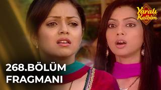Yaralı Kalbim (Geet) Hint Dizisi 268. Bölüm Fragmanı