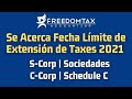 Fecha Límite de Extensión de Presentación de Impuestos 2021 Se Acerca