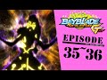 「BEYBLADE BURST GATI」 Episode35~36
