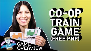 Co-op Train Game | Childrens Game Overview | Free PnP Games