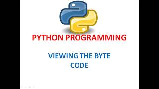 #3- byte code in python